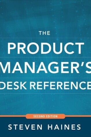 Cover of The Product Manager's Desk Reference 2E