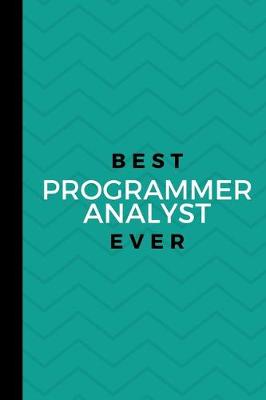 Book cover for Best Programmer Analyst Ever