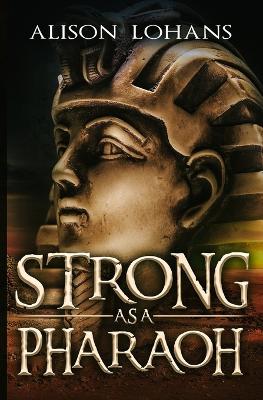 Book cover for Strong as a Pharaoh