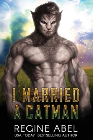 Cover of I Married A Catman