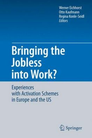 Cover of Bringing the Jobless into Work?