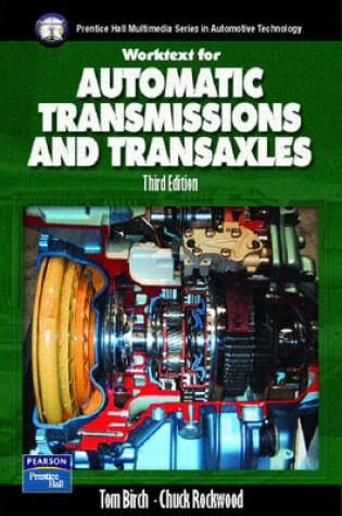 Cover of Automatic Transmissions and Transaxles Worktext w/Job Sheets