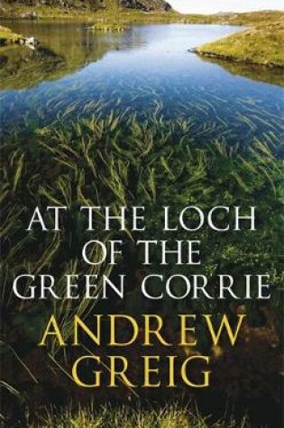 Cover of At the Loch of the Green Corrie
