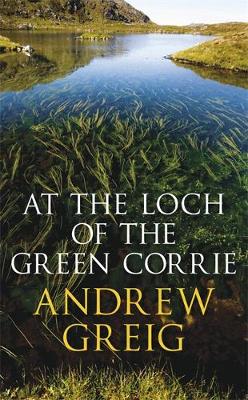 Book cover for At the Loch of the Green Corrie