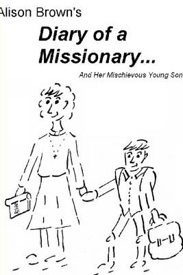 Book cover for Diary of a Missionary: And Her Mischievous Young Son