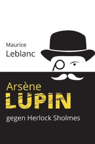 Cover of Arsène Lupin gegen Herlock Sholmes