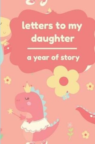 Cover of Letters to My Daughter