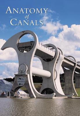Book cover for The Anatomy of Canals Volume 3