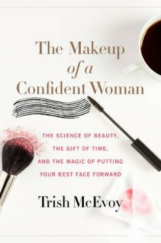 Cover of The Makeup of a Confident Woman