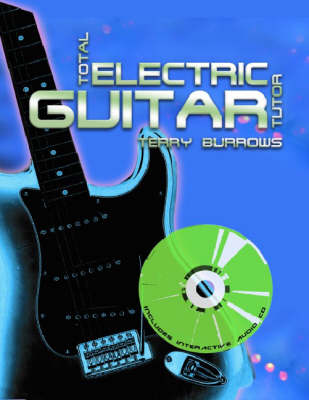 Book cover for Total Electric Guitar Tutor