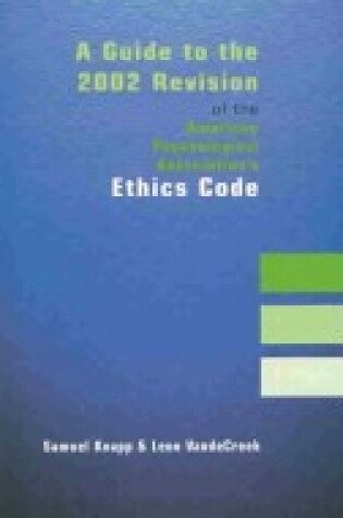 Cover of A Guide to the 2002 Revision of the American Psychological Association's Ethics Code