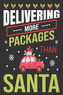 Book cover for delivering more packages than Santa