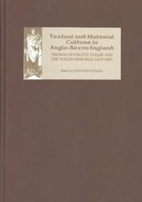 Book cover for Textual and Material Culture in Anglo-Saxon England