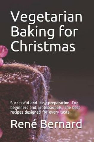 Cover of Vegetarian Baking for Christmas