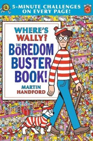 Cover of Where's Wally? The Boredom Buster Book