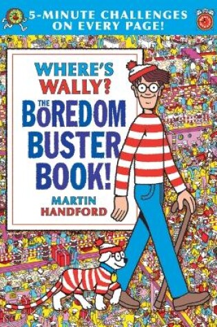 Cover of Where's Wally? The Boredom Buster Book