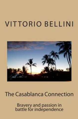 Cover of The Casablanca Connection