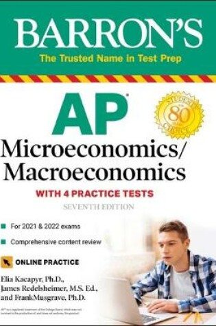 Cover of AP Microeconomics/Macroeconomics with 4 Practice Tests