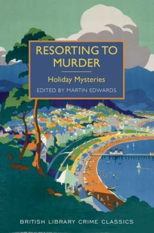 Cover of Resorting to Murder