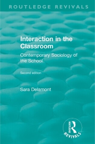 Cover of Interaction in the Classroom