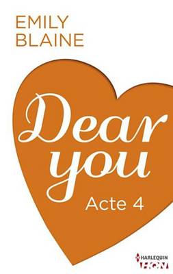 Book cover for Dear You - Acte 4