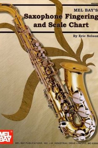 Cover of Saxophone Fingering And Scale Chart