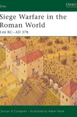 Cover of Siege Warfare in the Roman World