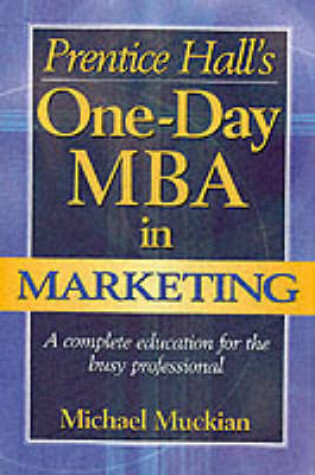 Cover of One Day MBA in Marketing