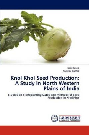 Cover of Knol Khol Seed Production