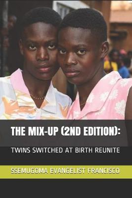 Book cover for The Mix-Up (2nd Edition)