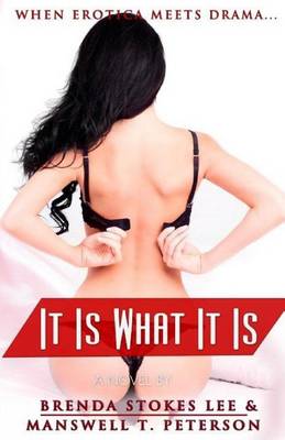 Book cover for It Is What It Is