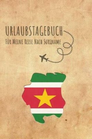 Cover of Urlaubstagebuch Suriname