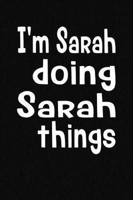 Book cover for I'm Sara Doing Sara Things