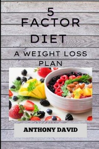 Cover of 5 Factor Diet