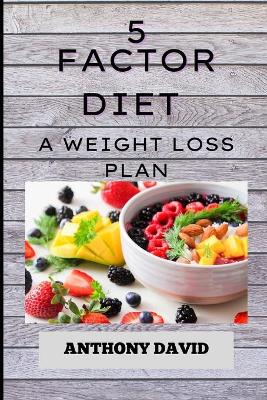 Book cover for 5 Factor Diet