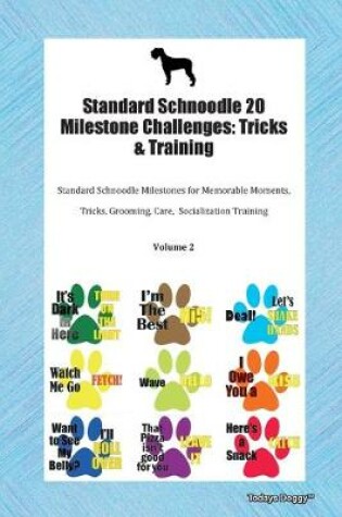 Cover of Standard Schnoodle 20 Milestone Challenges