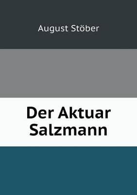 Book cover for Der Aktuar Salzmann