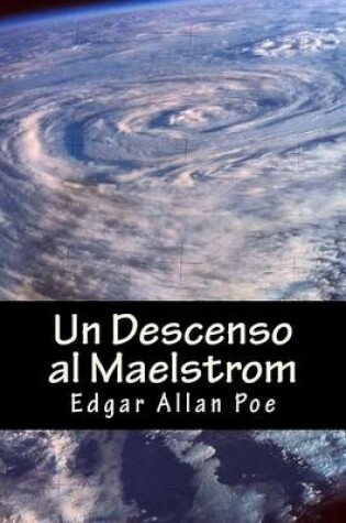 Cover of Un Descenso Al Maelstrom