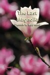 Book cover for The Last Magnolia