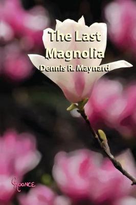 Book cover for The Last Magnolia