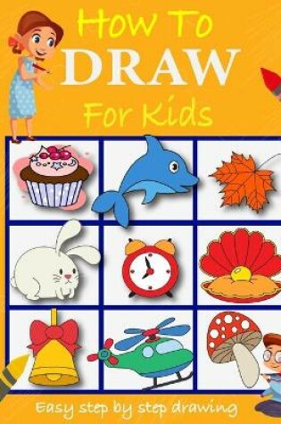 Cover of How to draw for kids