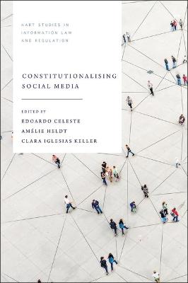 Book cover for Constitutionalising Social Media