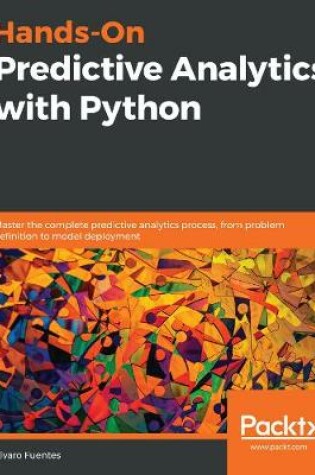 Cover of Hands-On Predictive Analytics with Python