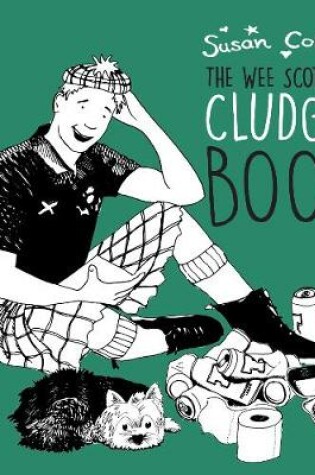 Cover of The The Wee Book O' Cludgie Banter