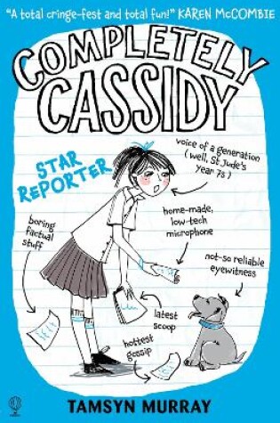 Cover of Completely Cassidy Star Reporter