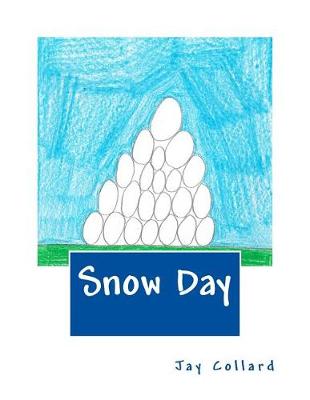 Book cover for Snow Day