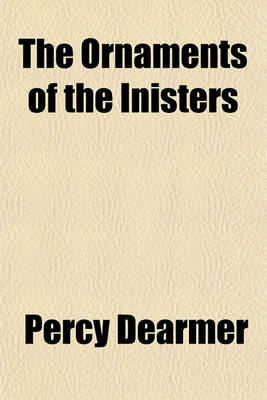 Book cover for The Ornaments of the Inisters