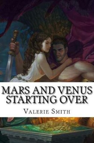 Cover of Mars and Venus Starting Over