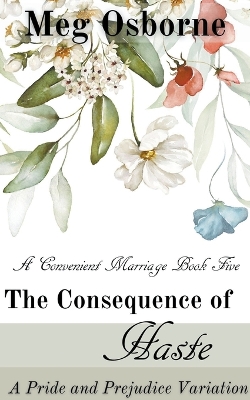 Book cover for The Consequence of Haste