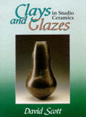 Book cover for Clays and Glazes in Studio Ceramics
